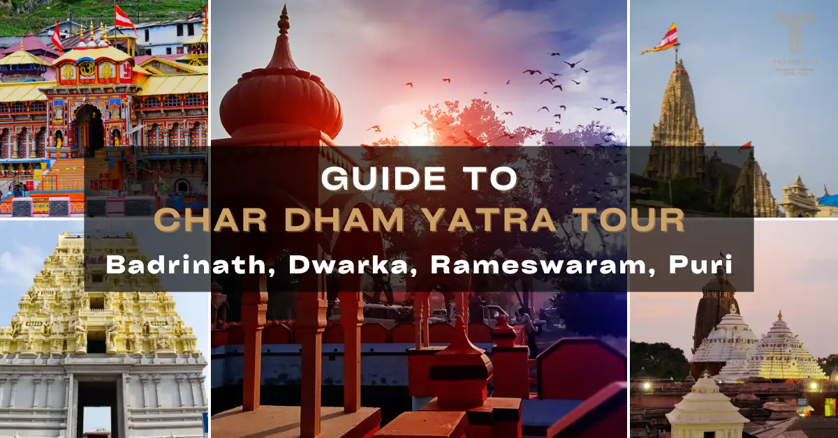 Guide to Char Dham Yatra